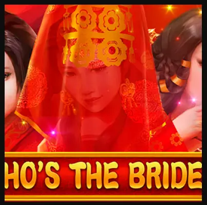 Who's the Bride